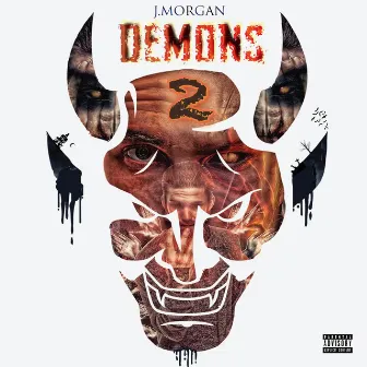 Demons, Pt. 2 by J. Morgan