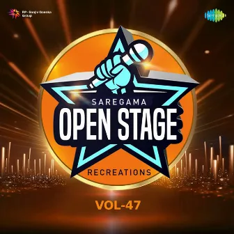 Open Stage Recreations, Vol. 47 by Musica The Band