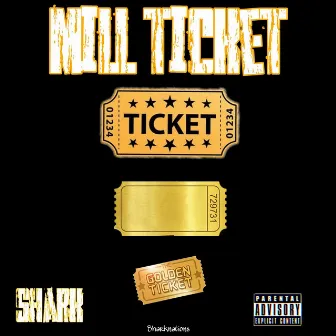 Mill Ticket by Shark