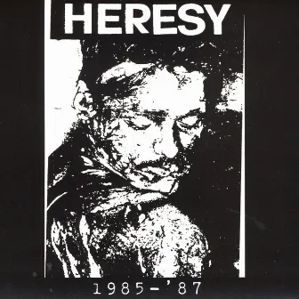 1985-1987 by Heresy