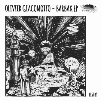 Barbak EP by Olivier Giacomotto