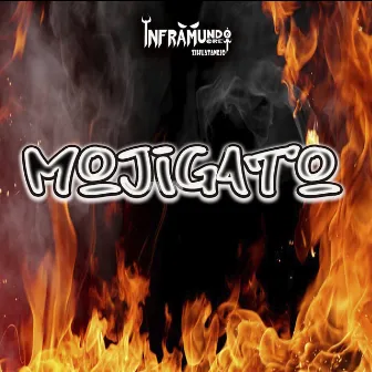 Mojigato by Inframundo Crew