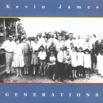 Generations by Kevin James