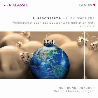 Christmas Songs from Germany & All Over the World, Vol. 2 by MDR Rundfunkchor