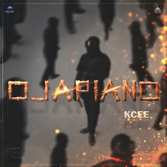 Ojapiano by KCee