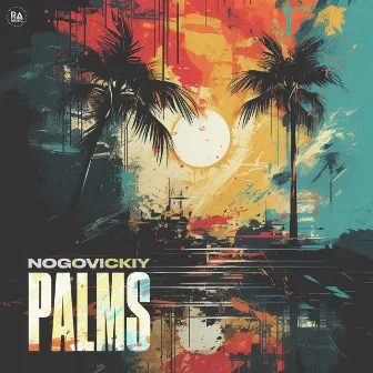 Palms by Nogovickiy