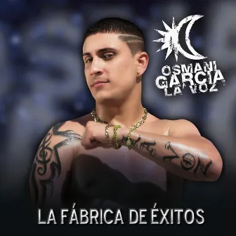 La Fábrica de Éxitos by Osmani Garcia 