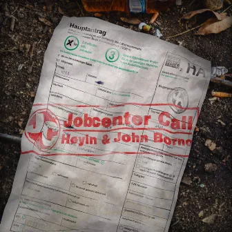 Jobcenter Call by John Borno