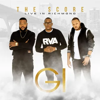 The Score: Live in Richmond by G.I