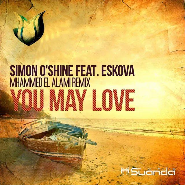 You May Love (Mhammed El Alami Remix)