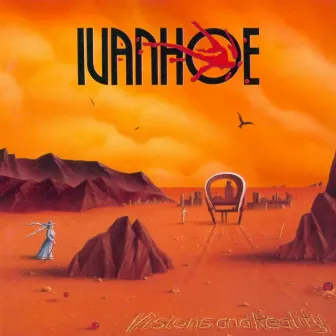 Visions and Reality by Ivanhoe