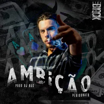 Ambição by Dj Bac