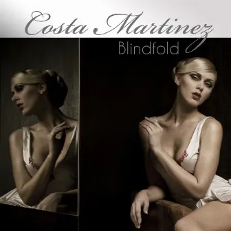 Blindfold by Costa Martinez