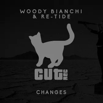 Changes by Woody Bianchi