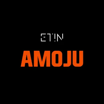 Amoju by ET!N