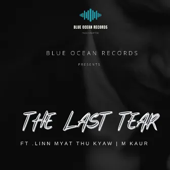 The Last tear by 