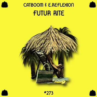 Futur Rite by Catboom