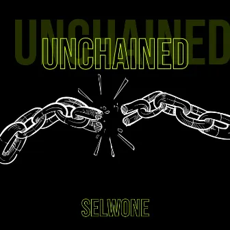 Unchained by Selwone