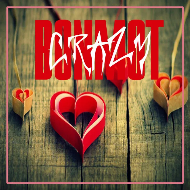 Crazy - Radio Edit