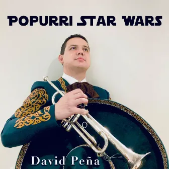 Popurri Star Wars (Mariachi Cover) by David Peña