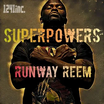 Superpowers (Radio Edit) by Runway Reem