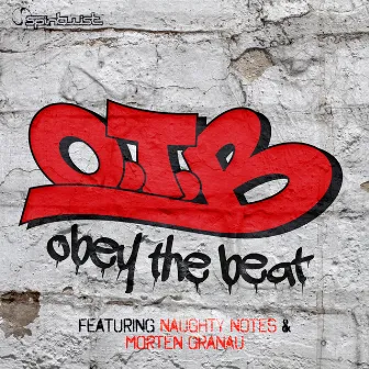 Obey The Beat by O.T.B