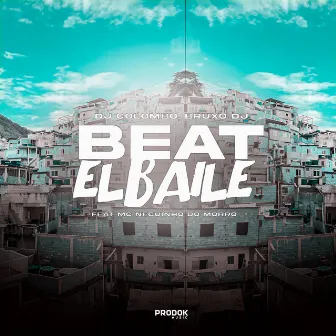 Beat El Baile by Bruxo DJ