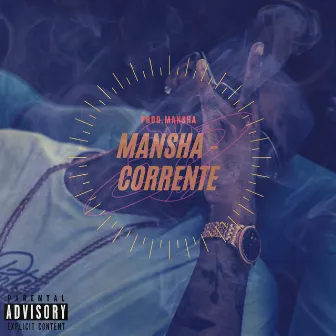 Corrente by Mansha