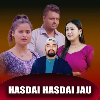 HASDAI HASDAI JAU by Puskal Bhattarai