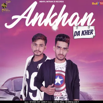 Ankhan da Kher by SR Star