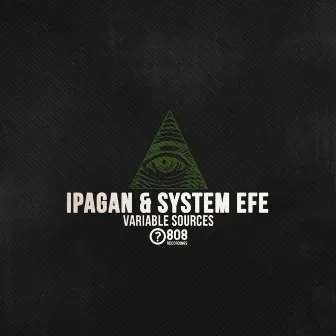 Variable Sources EP by iPagan