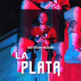 La Plata by Keyton Moon