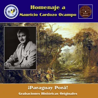 Paraguay porã by Mauricio Cardozo Ocampo