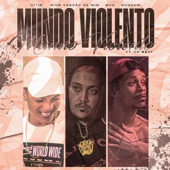 Mundo Violento by Vitin