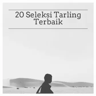 20 Seleksi Tarling Terbaik by N.N.