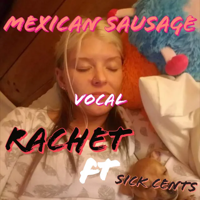 Mexican Sausage (Vocal Mix)