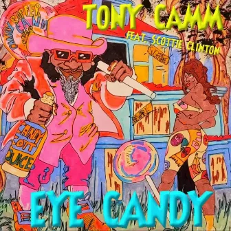 Eye Candy by Tony Camm