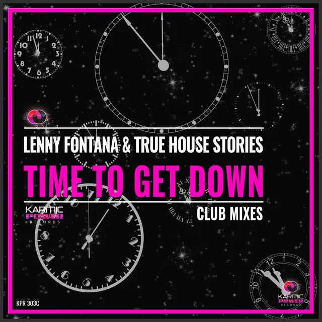 Time to Get Down - Club Mix