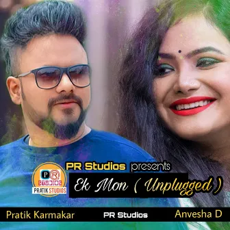 Ek Mon (Unplugged Version) by Pratik Karmakar