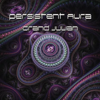 Grand Julian by Persistent Aura