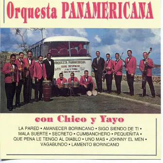 Orquesta Panamericana Con Chico y Yayo by Orquesta Panamericana