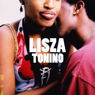 Tonino by LISZA