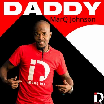 Daddy by Marq Johnson