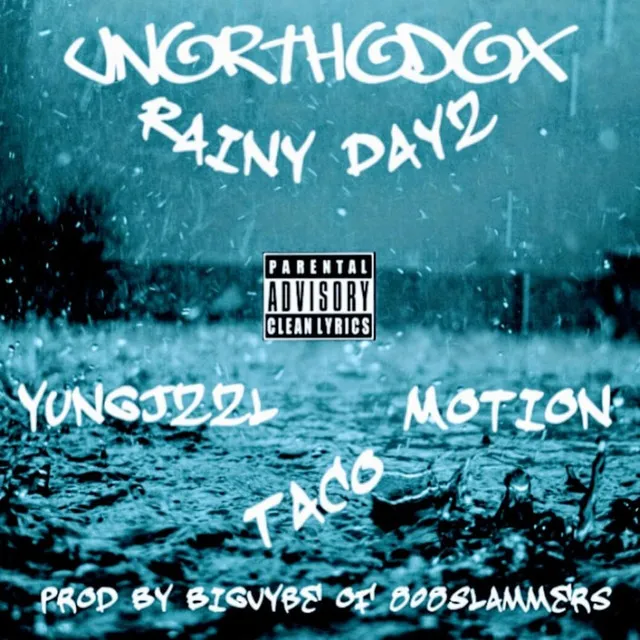 RainyDayz(ProdBy808Slammers)