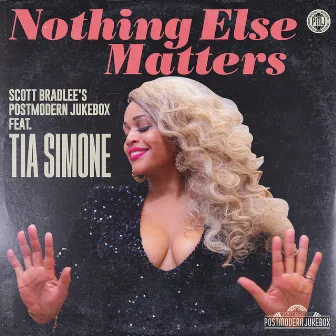 Nothing Else Matters by Tia Simone