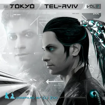 Tokyo Tel-Aviv vol.2 by DJ Ziki by Ziki