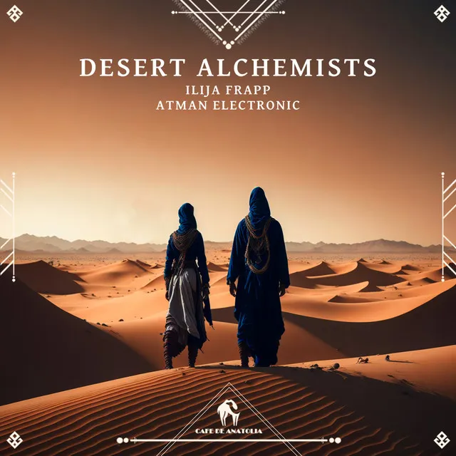 Desert Alchemists