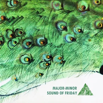 Sound of Friday by Major-Minor