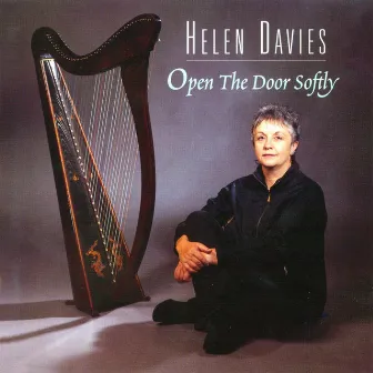 Open the Door Softly by Helen Davies