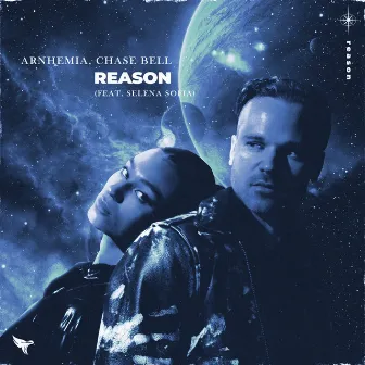 Reason (feat. Selena Sofia) by ARNHEMIA